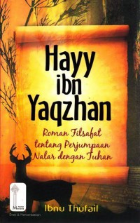 Image of Hayy ibn Yaqzan : roman filsafat tentang perjumpaan nalar dengan Tuhan